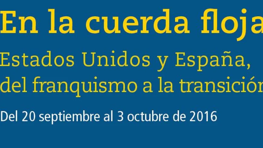 Exposición fotografíca: En la cuerda floja. Estados Unidos y España, del franquismo a la transición