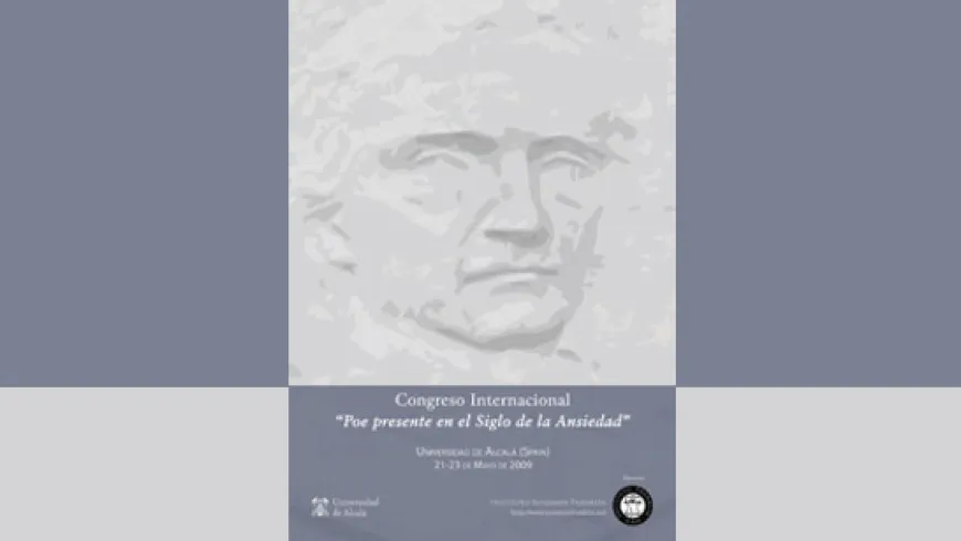 Congreso internacional &quot;Poe presente en el siglo de la ansiedad&quot;