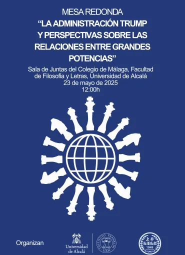 Mesa redonda "La Administración Trump y perspectivas sobre las relaciones entre grandes potencias"