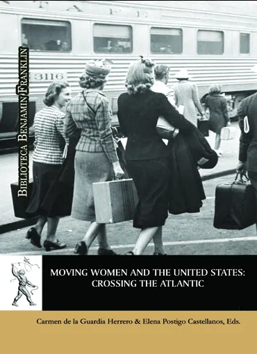 Moving Women and the United States: Crossing the Atlantic 