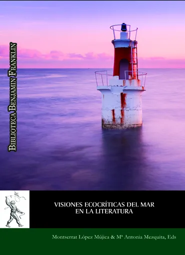 Visiones ecocríticas del mar en la literatura