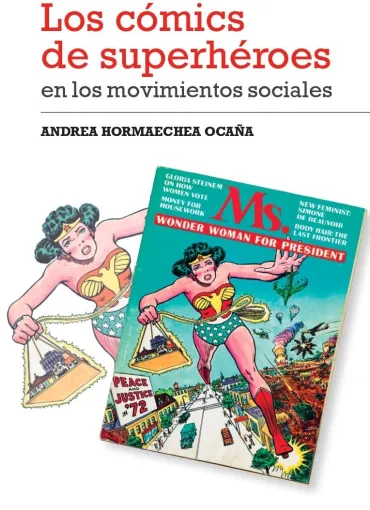 Los cómics de superhéroes en los movimientos sociales