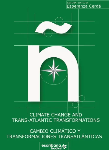 Cambio climático y transformaciones transatlánticas