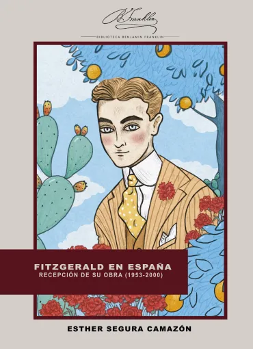 Fitzgerald en España. Recepción de su obra (1953-2000)