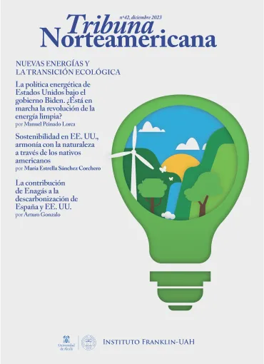 Tribuna Norteamericana 42. Nuevas energías y la transición ecológica